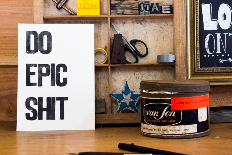 Do Epic Shit letterpress print